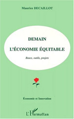 E-book, Demain l'economie equitable : Bases, outils, projets, L'Harmattan