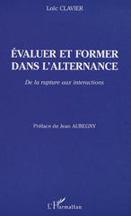 E-book, Évaluer et former dans l'alternance : De la rupture aux interactions, L'Harmattan