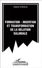 E-book, Formation-insertion et transformation de la relation salariale, L'Harmattan