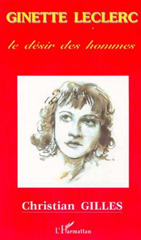 E-book, Ginette Leclerc : Le désir des hommes, L'Harmattan