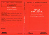 E-book, Images d'Amérique : Les miroirs déformants de la politique étrangère, L'Harmattan