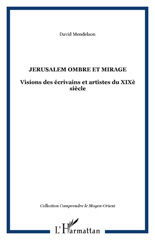 eBook, Jerusalem ombre et mirage, Mendelson, David, L'Harmattan