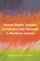 eBook, Human Rights, Equality and Democratic Renewal in Northern Ireland, Hart Publishing