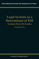 E-book, Legal Systems as a Determinant of Foreign Direct Investment, Perry, Amanda, Kluwer Law International