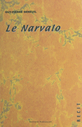 eBook, Le narvalo : récit, Le Livre de poche (réédition numérique FeniXX)