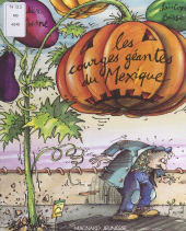 E-book, Les courges géantes du Mexique, Magnard (réédition numérique FeniXX)
