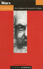 E-book, Marx : Aux origines de la pensée critique, Howard, Dick, Michalon éditeur