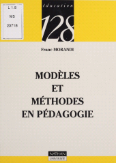 eBook, Modèles et méthodes en pédagogie, Nathan (réédition numérique FeniXX)