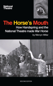 E-book, The Horse's Mouth : How Handspring and the National Theatre Made War Horse, Oberon Books