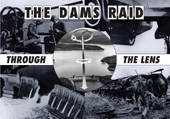 E-book, The Dams Raid Through The Lens, Pen and Sword