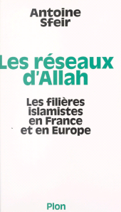 eBook, Les réseaux d'Allah : Les filières islamistes en France et en Europe, Plon (réédition numérique FeniXX)