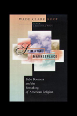E-book, Spiritual Marketplace : Baby Boomers and the Remaking of American Religion, Roof, Wade Clark, Princeton University Press