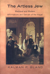E-book, The Artless Jew : Medieval and Modern Affirmations and Denials of the Visual, Princeton University Press