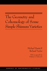 eBook, The Geometry and Cohomology of Some Simple Shimura Varieties. (AM-151), Princeton University Press