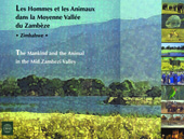 E-book, Les hommes et les animaux dans la moyenne vallée du Zambèze, Zimbabwe (les) : The Mankind and the Animal in the Mid Zambezi Valley, Cirad