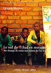 eBook, Le Sud du Tchad en mutation : Des champs de coton aux sirènes de l'or noir, Magrin, Géraud, Éditions Quae