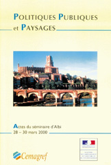 E-book, Politiques publiques et paysages : Séminaire d'Albi : 28-30 mars 2000, Éditions Quae