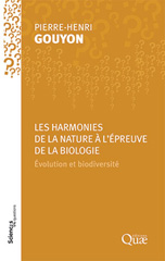 E-book, Les harmonies de la Nature à l'épreuve de la biologie : Évolution et biodiversité, Éditions Quae