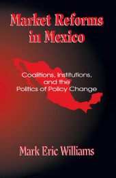 E-book, Market Reforms in Mexico : Coalitions, Institutions, and the Politics of Policy Change, Rowman & Littlefield