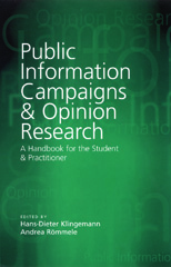 E-book, Public Information Campaigns and Opinion Research : A Handbook for the Student and Practitioner, Sage