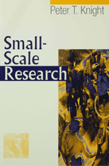 E-book, Small-Scale Research : Pragmatic Inquiry in Social Science and the Caring Professions, Sage