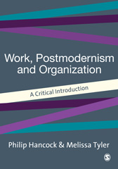 eBook, Work, Postmodernism and Organization : A Critical Introduction, Sage