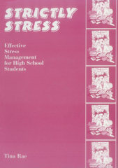 eBook, Strictly Stress : Effective Stress Management: A Series of 12 Sessions for High School Students, Rae, Tina, SAGE Publications Ltd
