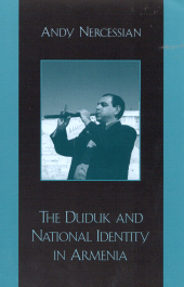 E-book, The Duduk and National Identity in Armenia, Scarecrow Press