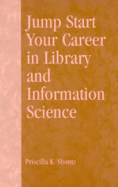 E-book, Jump Start Your Career in Library and Information Science, Scarecrow Press