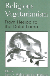E-book, Religious Vegetarianism : From Hesiod to the Dalai Lama, SUNY Press - State University of New York Press