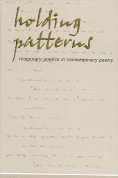 E-book, Holding Patterns : Temporary Poetics in Contemporary Poetry, SUNY Press - State University of New York Press