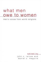 E-book, What Men Owe to Women : Men's Voices from World Religions, SUNY Press - State University of New York Press