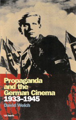 eBook, Propaganda and the German Cinema, 1933-1945, Welch, David, I.B. Tauris