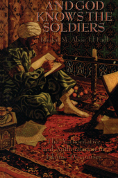 E-book, And God Knows the Soldiers : The Authoritative and Authoritarian in Islamic Discourses, University Press of America