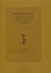 Fascicolo, Bibliologia : an International Journal of Bibliography, Library Science, History of Typography ant the Book : 13, 2018, Fabrizio Serra