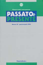 Issue, Passato e presente : rivista di storia contemporanea. Fascicolo 55, 2002, Giunti  ; Franco Angeli