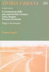 Heft, Storia urbana : rivista di studi sulle trasformazioni della città e del territorio in età moderna. Fascicolo 3, 2002, Franco Angeli