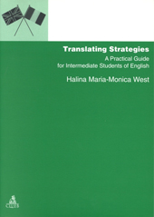 E-book, Translating strategies : a practical guide for intermediate students of English, West, Halina Maria-Monica, CLUEB
