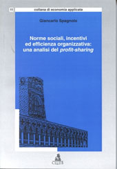 eBook, Norme sociali, incentivi ed efficienza organizzativa : una analisi del profit-sharing, Spagnolo, Giancarlo, CLUEB
