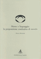 eBook, Mente e linguaggio : la proposizione costitutiva di mondo, Nicolini, Paola, CLUEB
