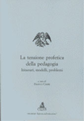 E-book, La tensione profetica della pedagogia : itinerari, modelli, problemi, CLUEB