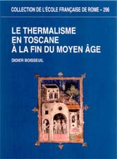 Capítulo, Chapitre troisième : Aspects de la société thermale dans la première moitié du XIVe siècle, École française de Rome