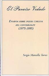 E-book, El paraíso vedado : ensayos sobre poesia chilena del contragolpe (1975-1995), Mansilla Torres, Sergio, 1958-, European press academic publishing