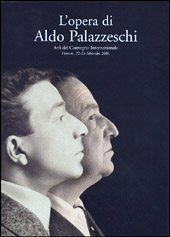 eBook, L'opera di Aldo Palazzeschi : atti del convegno internazionale : Firenze, 22-24 febbraio 2001, L.S. Olschki