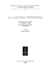 E-book, La liquida vertigine : atti delle Giornate di studio su Tommaso Landolfi : Prato, Convitto nazionale Cicognini, 5-6 febbraio 1999, L.S. Olschki