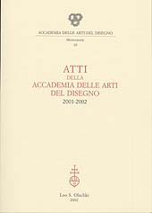 E-book, Atti della Accademia delle arti del disegno 2001-2002, L.S. Olschki