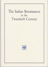 E-book, The Italian Renaissance in the twentieth century : acts of an international conference ..., L.S. Olschki