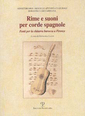 eBook, Rime e suoni per corde spagnole : fonti per la chitarra barocca a Firenze : Firenze, Biblioteca Riccardiana, 7 febbraio-6 aprile 2002, Polistampa