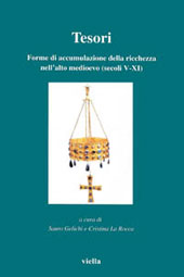 E-book, Tesori : forme di accumulazione della ricchezza nell'alto Medioevo, secoli 5.-11., Viella