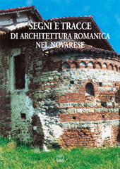 eBook, Segni e tracce di architettura romanica nel Novarese : rilievi e immagini, Interlinea